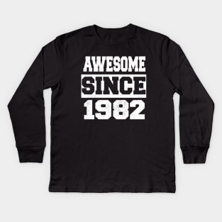 Awesome since 1982 Kids Long Sleeve T-Shirt